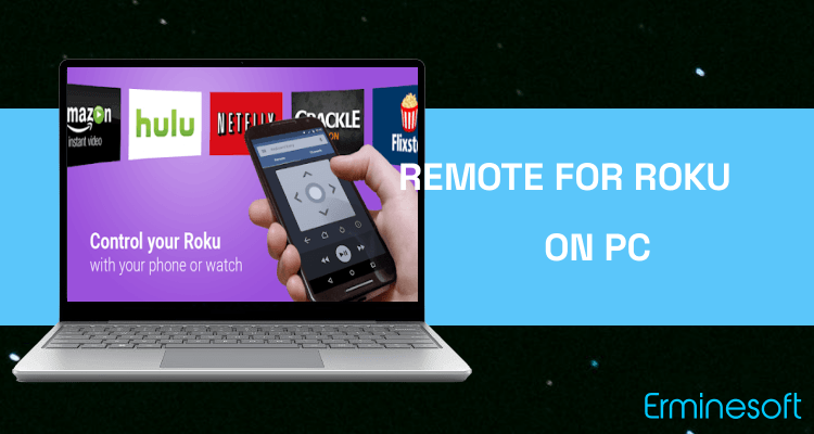 install Remote for Roku TV - RoByte - Control on PC